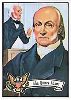 1972 Topps U.S. Presidents #6 John Quincy Adams Front