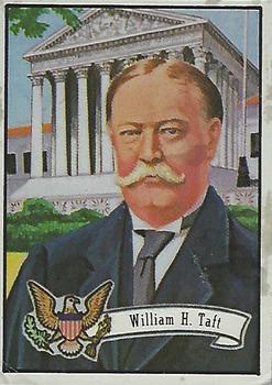 1972 Topps U.S. Presidents #26 William H. Taft Front
