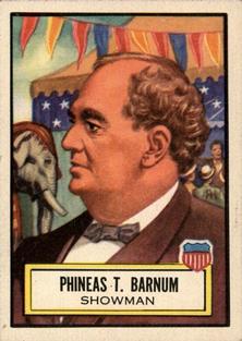 1952 Topps Look 'n See (R714-16) #24 Phineas T. Barnum Front
