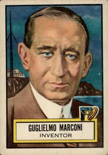 1952 Topps Look 'n See (R714-16) #69 Guglielmo Marconi Front