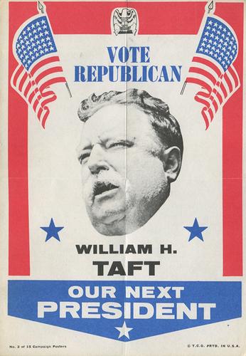 1972 Topps U.S. Presidents - Presidential Campaign Posters #2 William Howard Taft Front