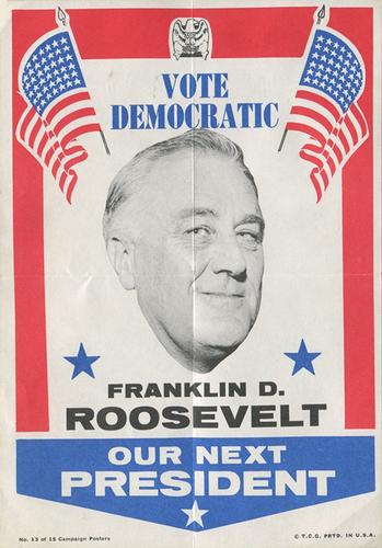 1972 Topps U.S. Presidents - Presidential Campaign Posters #13 Franklin D. Roosevelt Front