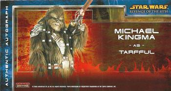 2005 Topps Revenge of the Sith Widevision - Autographs #NNO Michael Kingma Back