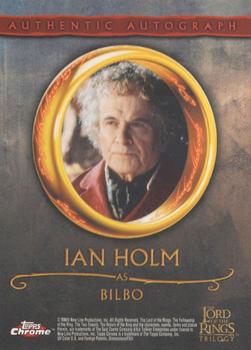 2004 Topps Chrome The Lord of the Rings Trilogy - Autographs #NNO Ian Holm Back