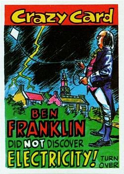 1961 Topps Crazy Cards #3 Ben Franklin did not discover electricity Front