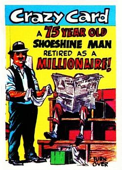 1961 Topps Crazy Cards #10 A 75 year old shoeshine man retired as a millionaire! Front