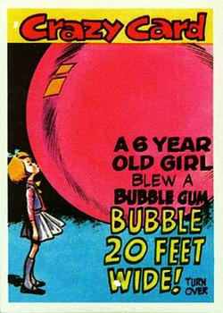 1961 Topps Crazy Cards #28 A 6 year old girl blew a bubble gum bubble 20 feet wide! Front