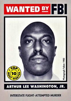 1993 Federal Wanted By FBI #8 Arthur Lee Washington, Jr. Front