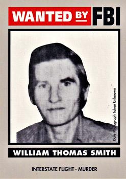 1993 Federal Wanted By FBI #14 William Thomas Smith Front
