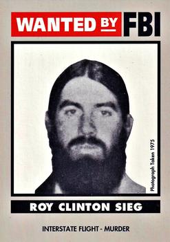 1993 Federal Wanted By FBI #15 Roy Clinton Sieg Front