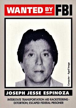 1993 Federal Wanted By FBI #28 Joseph Jesse Espinoza Front
