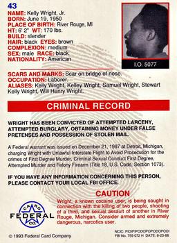 1993 Federal Wanted By FBI #43 Kelly Wright, Jr. Back