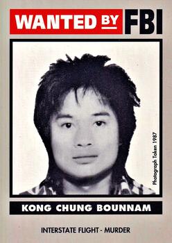 1993 Federal Wanted By FBI #46 Kong Chung Bounnam Front