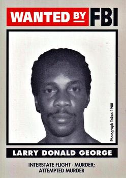 1993 Federal Wanted By FBI #54 Larry Donald George Front