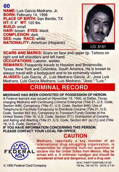 1993 Federal Wanted By FBI #60 Luis Garcia Medrano, Jr. Back