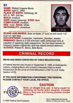 1993 Federal Wanted By FBI #61 Robert Eugene Bevis Back
