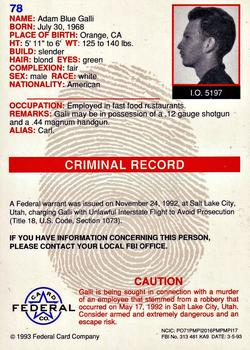 1993 Federal Wanted By FBI #78 Adam Blue Galli Back