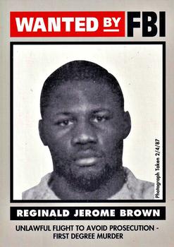 1993 Federal Wanted By FBI #80 Reginald Jerome Brown Front