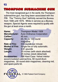 1993 Federal Wanted By FBI #93 Thompson Submachine Gun Back