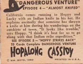 1950 Topps Hopalong Cassidy #4 Almost Knifed Back