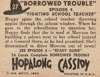 1950 Topps Hopalong Cassidy #27 Fighting School Teacher Back