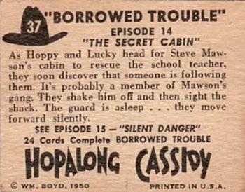 1950 Topps Hopalong Cassidy #37 The Secret Cabin Back