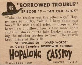 1950 Topps Hopalong Cassidy #42 An Old Trick Back