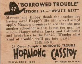 1950 Topps Hopalong Cassidy #47 What's Next Back