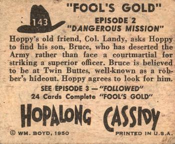 1950 Topps Hopalong Cassidy #143 Dangerous Mission Back