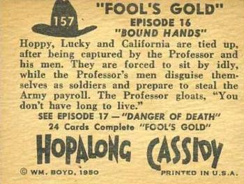 1950 Topps Hopalong Cassidy #157 Bound Hands Back