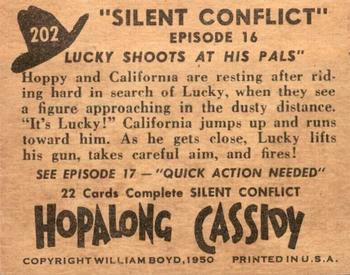 1950 Topps Hopalong Cassidy #202 Lucky Shoots At His Pals Back