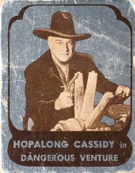 1950 Topps Hopalong Cassidy - Foil #NNO Hopalong Cassidy in Dangerous Venture Front