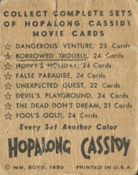 1950 Topps Hopalong Cassidy - Foil #NNO Hopalong Cassidy in Borrowed Trouble Back
