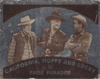1950 Topps Hopalong Cassidy - Foil #NNO California, Hoppy and Lucky in False Paradise Front