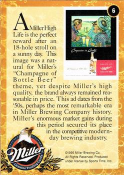 1995 Miller Brewing #6 A Miller High Life is the perfect... Back