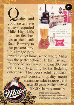 1995 Miller Brewing #21 Quality and good taste have always... Back