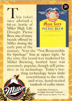 1995 Miller Brewing #31 This label once adorned a 64-oz. ... Back