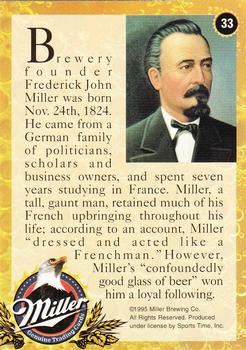 1995 Miller Brewing #33 Brewery founder Frederick John Miller... Back