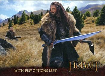 2014 Cryptozoic The Hobbit: An Unexpected Journey #47 With Few Options Left Front