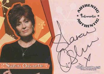 2002 Inkworks The Osbournes - Autographs #A2 Sharon Osbourne Front