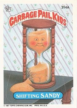 1987 Topps Garbage Pail Kids Series 8 #314a Shifting Sandy Front