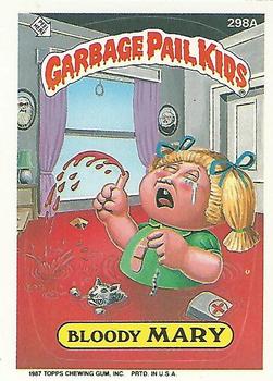 1987 Topps Garbage Pail Kids Series 8 #298a Bloody Mary Front