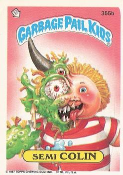 1987 Topps Garbage Pail Kids Series 9 #355b Semi Colin Front