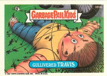 1987 Topps Garbage Pail Kids Series 10 #380b Gullivered Travis Front