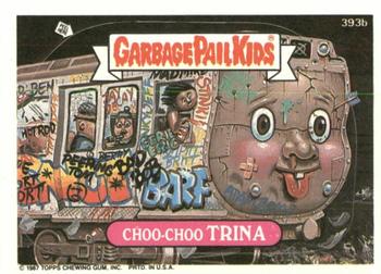 1987 Topps Garbage Pail Kids Series 10 #393b Choo-Choo Trina Front
