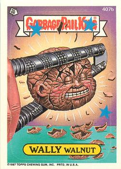 1987 Topps Garbage Pail Kids Series 10 #407b Wally Walnut Front