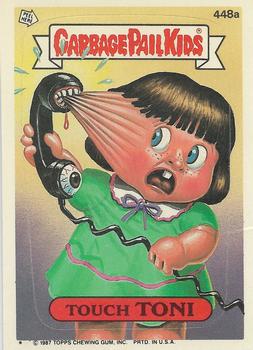 1987 Topps Garbage Pail Kids Series 11 #448a Touch Toni Front