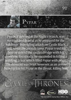 2015 Rittenhouse Game of Thrones Season 4 #91 Pypar Back