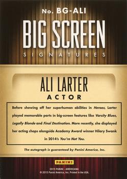 2015 Panini Americana - Big Screen Signatures #BG-ALI Ali Larter Back