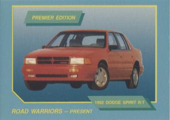 1992 GNM Road Warriors #30 1992 Dodge Spirit RT Front